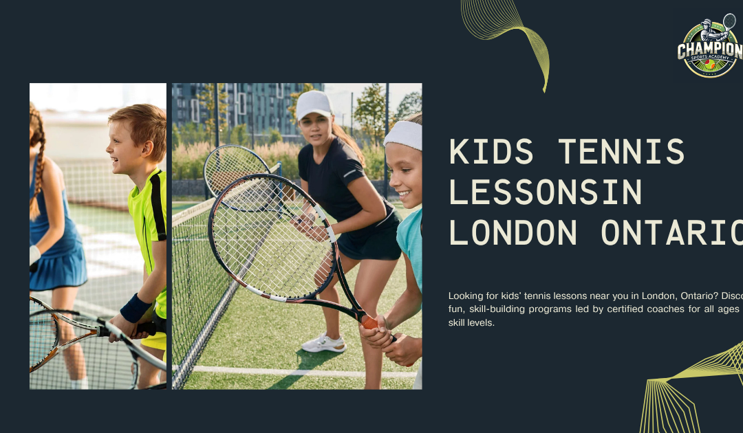 Kids Tennis Lessons Near Me in London Ontario 